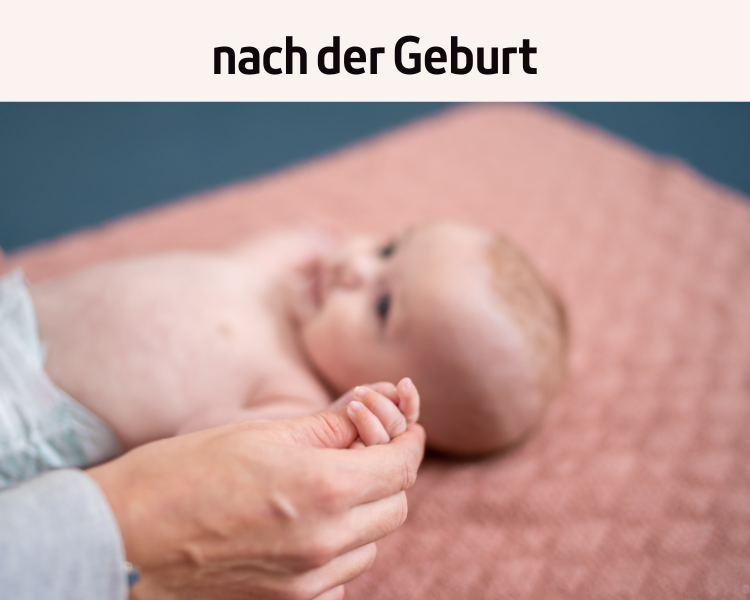 Angebote nach der Geburt